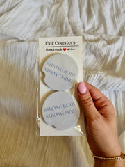 Strong Body Strong Mind Car Coasters