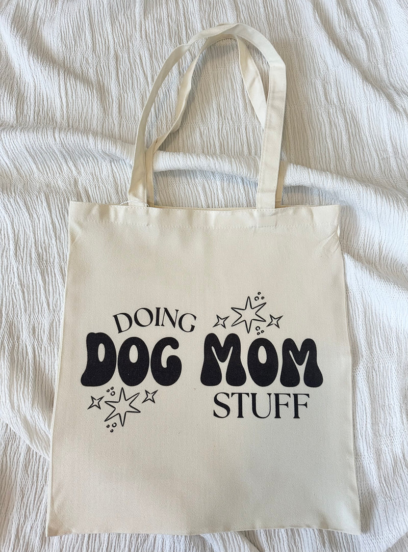 Dog Mom tote