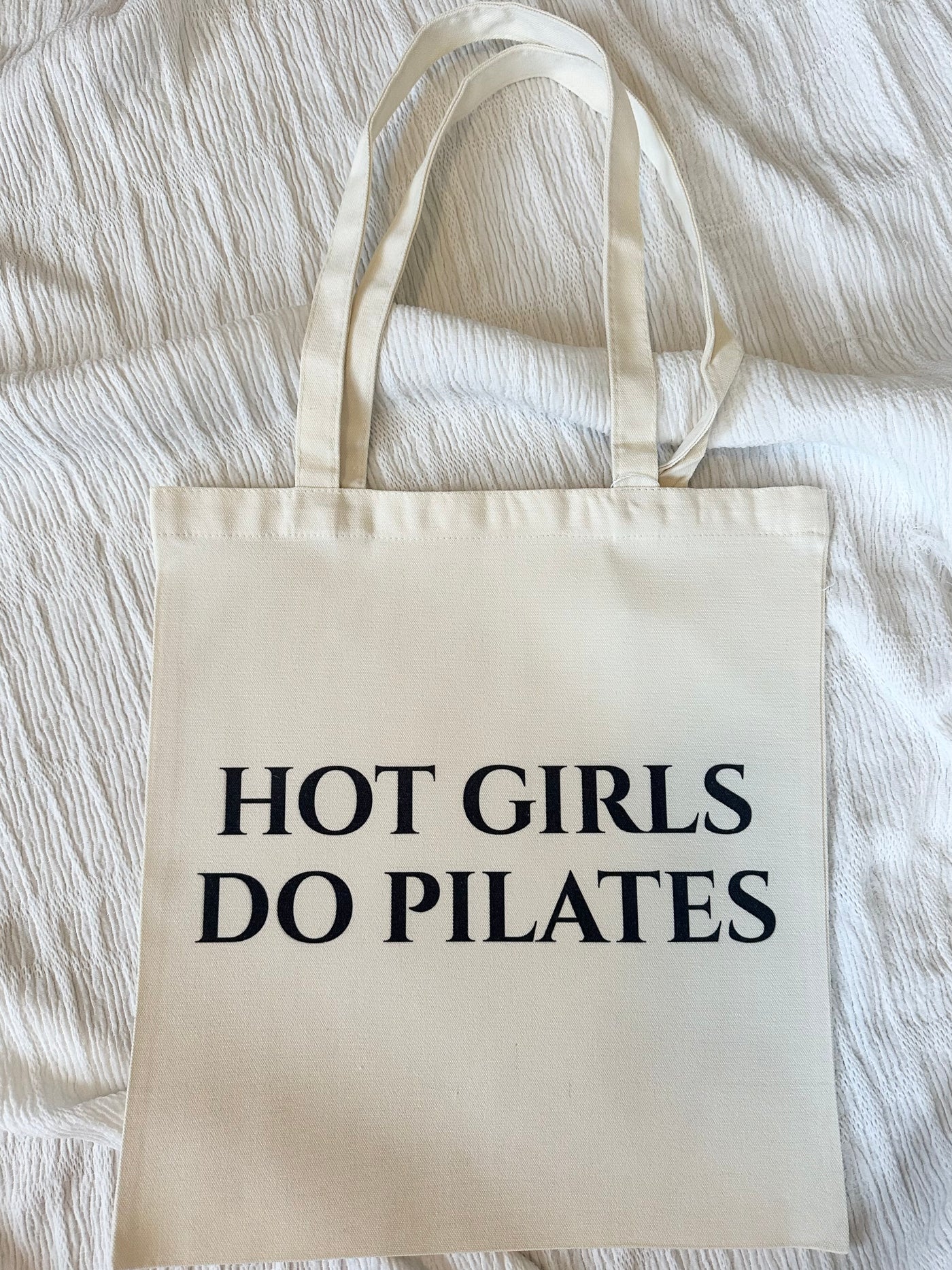 Hot Girls Do Pilates Tote