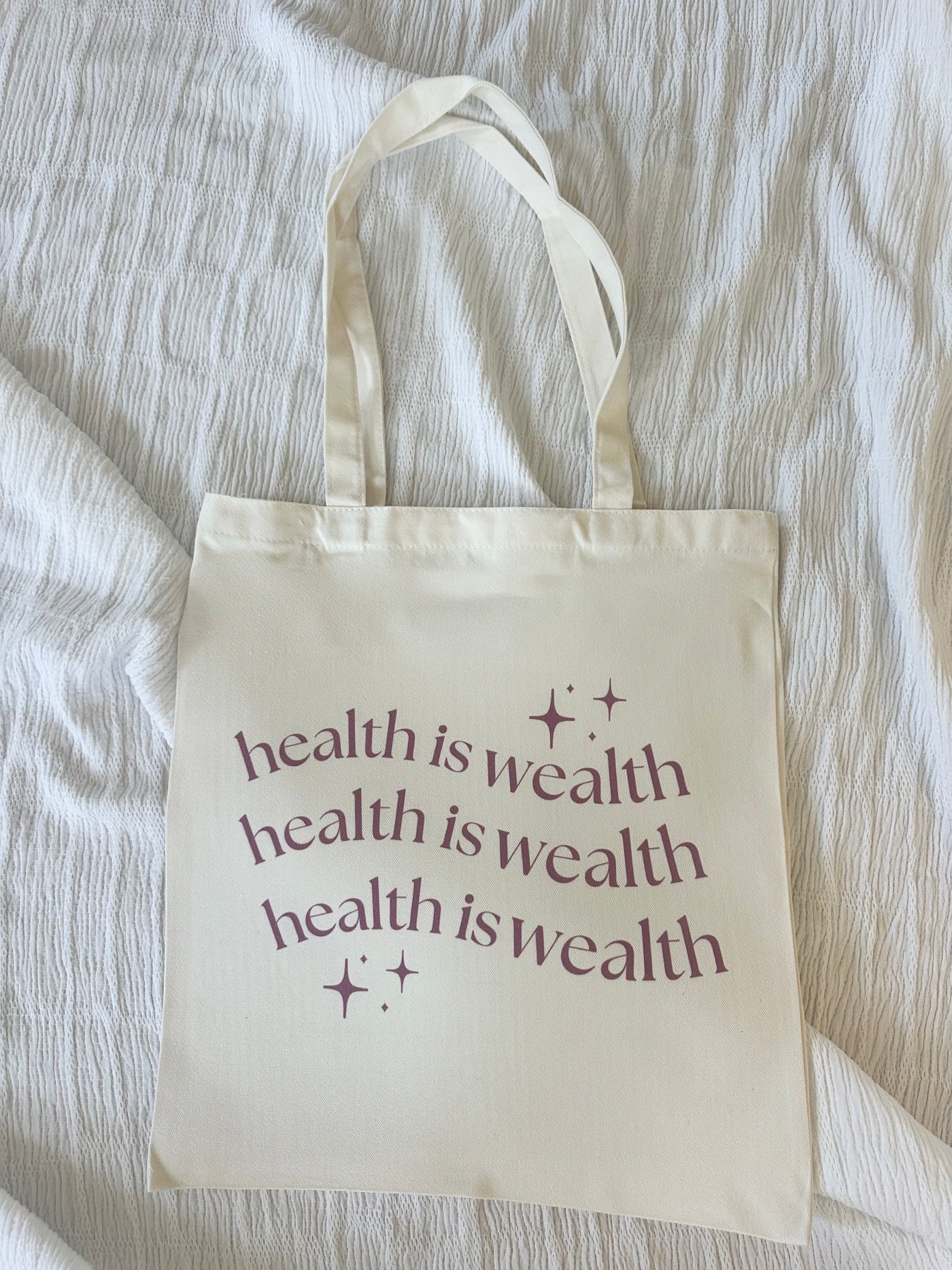 Health Is Wealth Tote